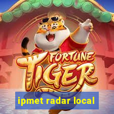 ipmet radar local